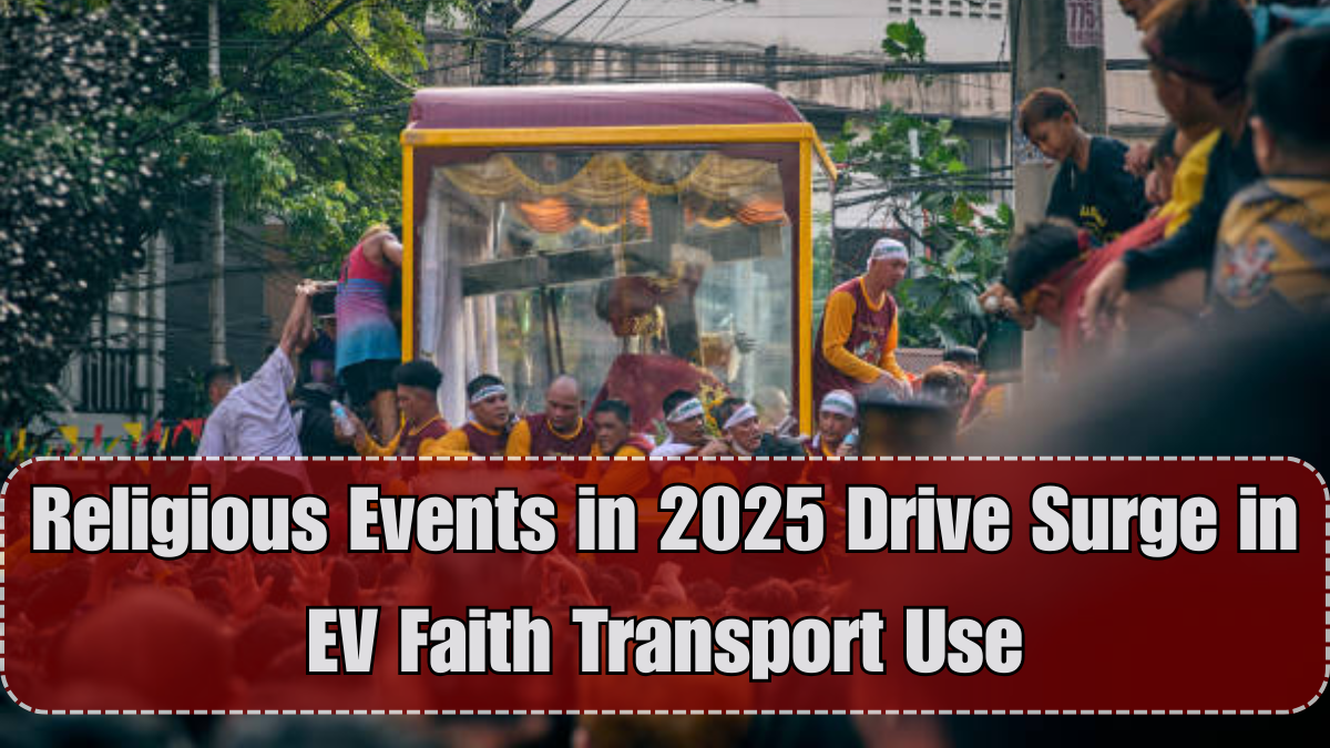 Religious Events in 2025 Drive Surge in EV Faith Transport Use